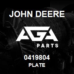0419804 John Deere PLATE | AGA Parts