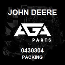 0430304 John Deere PACKING | AGA Parts