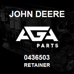 0436503 John Deere RETAINER | AGA Parts