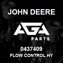 0437409 John Deere FLOW CONTROL HY | AGA Parts