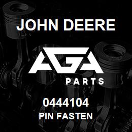 0444104 John Deere PIN FASTEN | AGA Parts