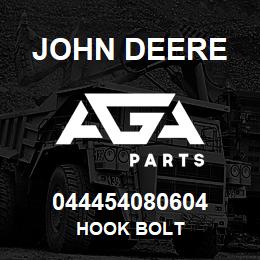 044454080604 John Deere HOOK BOLT | AGA Parts