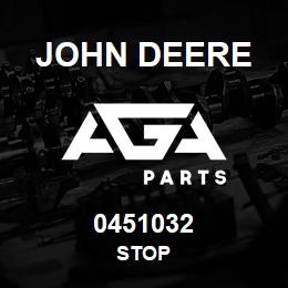 0451032 John Deere STOP | AGA Parts