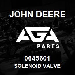 0645601 John Deere SOLENOID VALVE | AGA Parts
