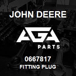 0667817 John Deere FITTING PLUG | AGA Parts