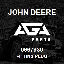0667930 John Deere FITTING PLUG | AGA Parts