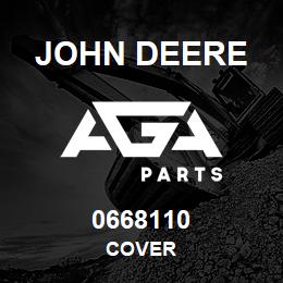 0668110 John Deere COVER | AGA Parts