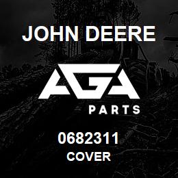 0682311 John Deere COVER | AGA Parts
