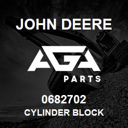 0682702 John Deere CYLINDER BLOCK | AGA Parts