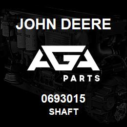 0693015 John Deere SHAFT | AGA Parts