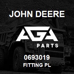 0693019 John Deere FITTING PL | AGA Parts