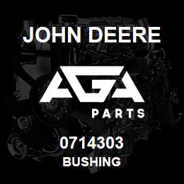 0714303 John Deere BUSHING | AGA Parts