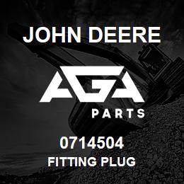 0714504 John Deere FITTING PLUG | AGA Parts