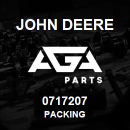 0717207 John Deere PACKING | AGA Parts