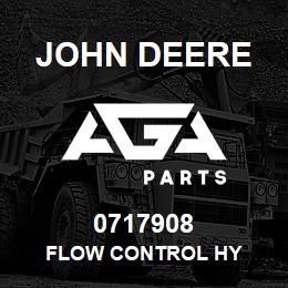 0717908 John Deere FLOW CONTROL HY | AGA Parts