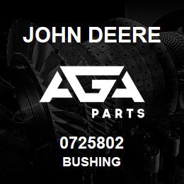 0725802 John Deere BUSHING | AGA Parts