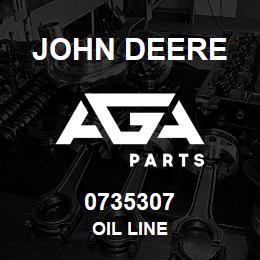 0735307 John Deere OIL LINE | AGA Parts