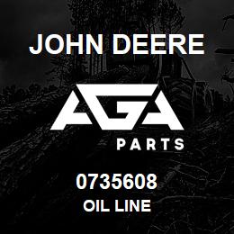 0735608 John Deere OIL LINE | AGA Parts