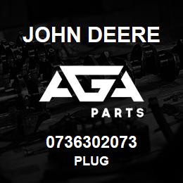 0736302073 John Deere PLUG | AGA Parts