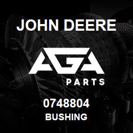 0748804 John Deere BUSHING | AGA Parts