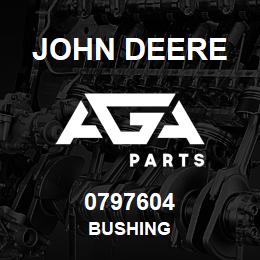 0797604 John Deere BUSHING | AGA Parts