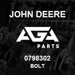 0798302 John Deere BOLT | AGA Parts