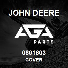 0801603 John Deere COVER | AGA Parts
