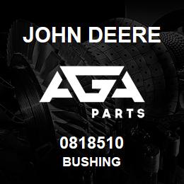 0818510 John Deere BUSHING | AGA Parts