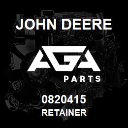 0820415 John Deere RETAINER | AGA Parts