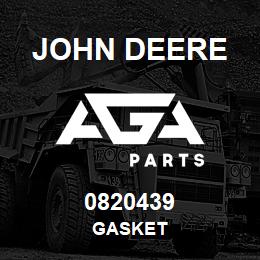 0820439 John Deere GASKET | AGA Parts