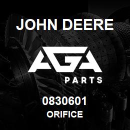 0830601 John Deere ORIFICE | AGA Parts