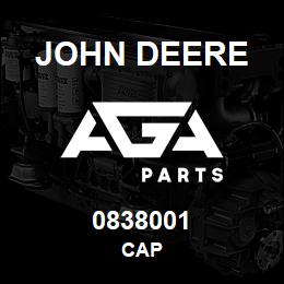 0838001 John Deere CAP | AGA Parts