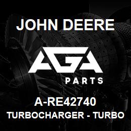 A-RE42740 John Deere Turbocharger - TURBOCHARGER | AGA Parts