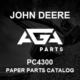 PC4300 John Deere Paper Parts Catalog - TRACTOR 3310/3310X/3410/3410X | AGA Parts