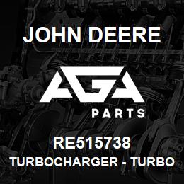 RE515738 John Deere Turbocharger - TURBOCHARGER, | AGA Parts