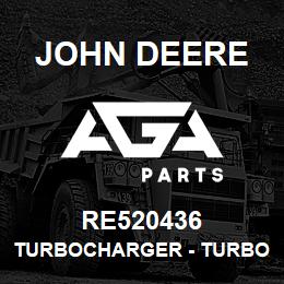 RE520436 John Deere Turbocharger - TURBOCHARGER, | AGA Parts