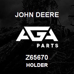 Z65670 John Deere HOLDER | AGA Parts