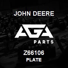 Z66106 John Deere PLATE | AGA Parts