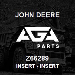 Z66289 John Deere Insert - INSERT | AGA Parts
