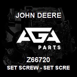 Z66720 John Deere Set Screw - SET SCREW | AGA Parts