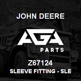 Z67124 John Deere Sleeve Fitting - SLEEVE FITTING | AGA Parts