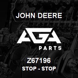 Z67196 John Deere Stop - STOP | AGA Parts