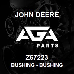 Z67223 John Deere Bushing - BUSHING | AGA Parts