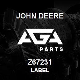 Z67231 John Deere LABEL | AGA Parts