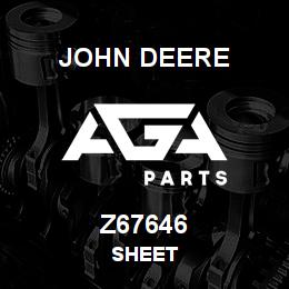 Z67646 John Deere SHEET | AGA Parts