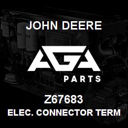 Z67683 John Deere ELEC. CONNECTOR TERMINAL | AGA Parts