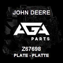 Z67698 John Deere Plate - PLATTE | AGA Parts
