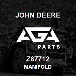 Z67712 John Deere MANIFOLD | AGA Parts