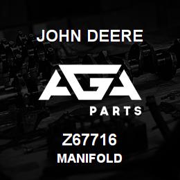 Z67716 John Deere MANIFOLD | AGA Parts
