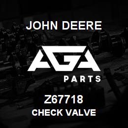 Z67718 John Deere CHECK VALVE | AGA Parts